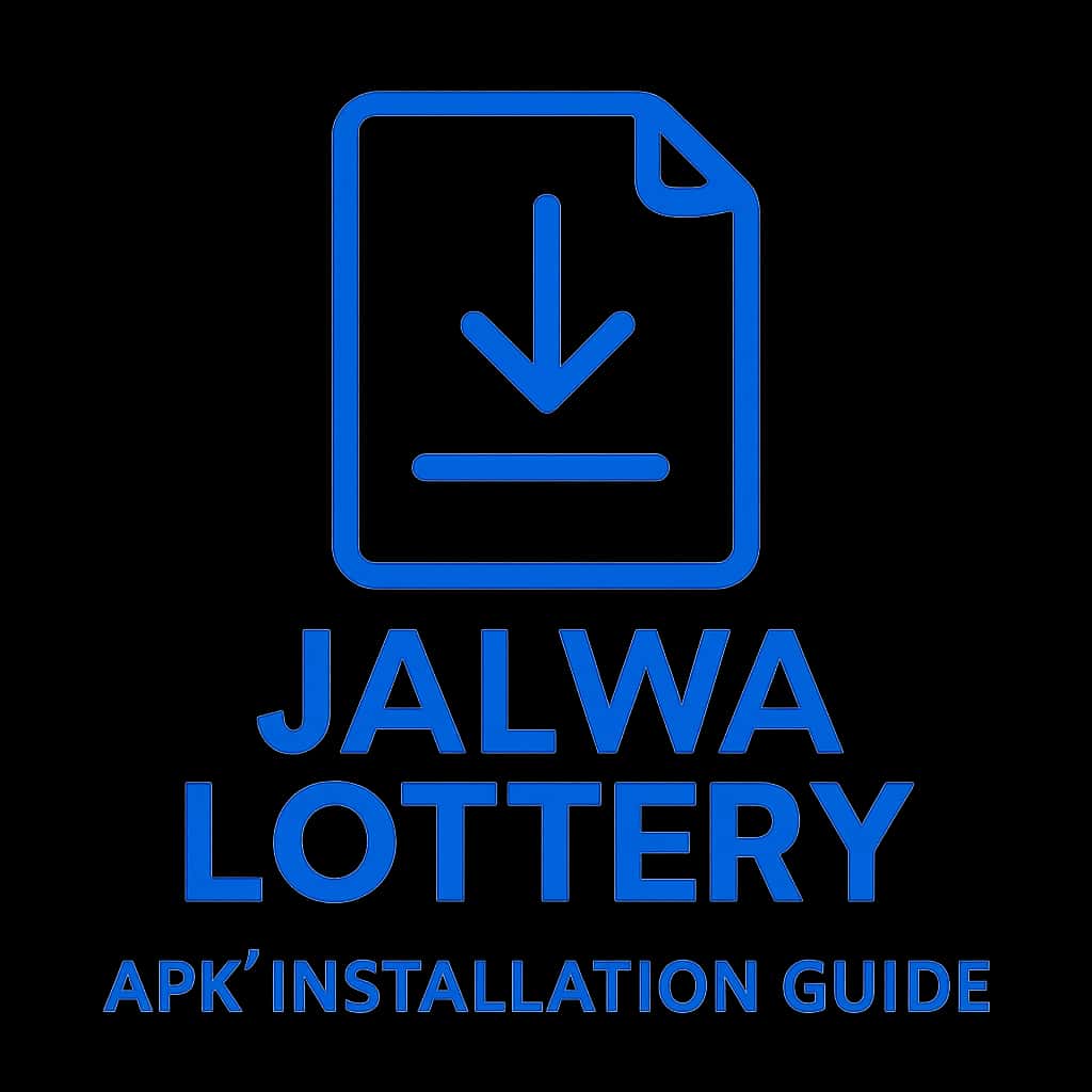 Badge concept for Jalwa Lottery APK Installation Guide.